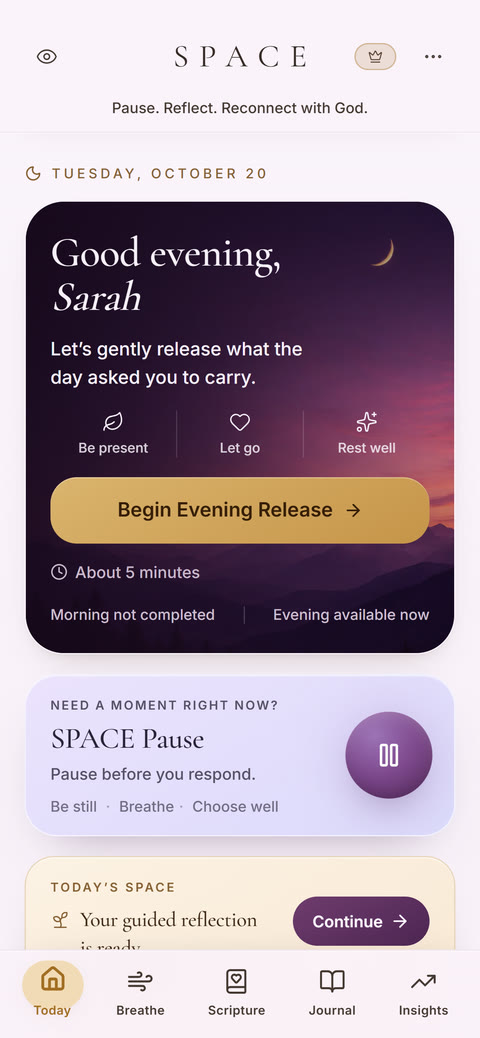 SPACE home screen in the evening with a Begin Evening Release button